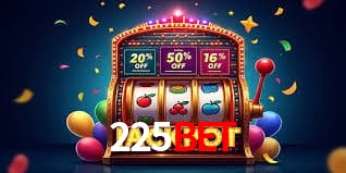 Promoções Sazonais 225Bet